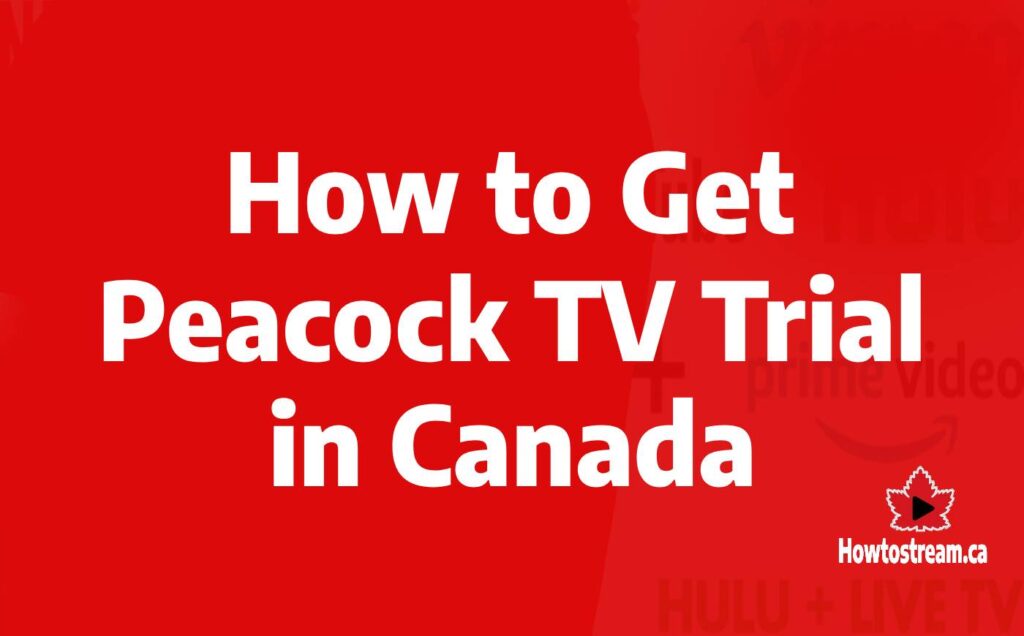 Peacock TV Trial
