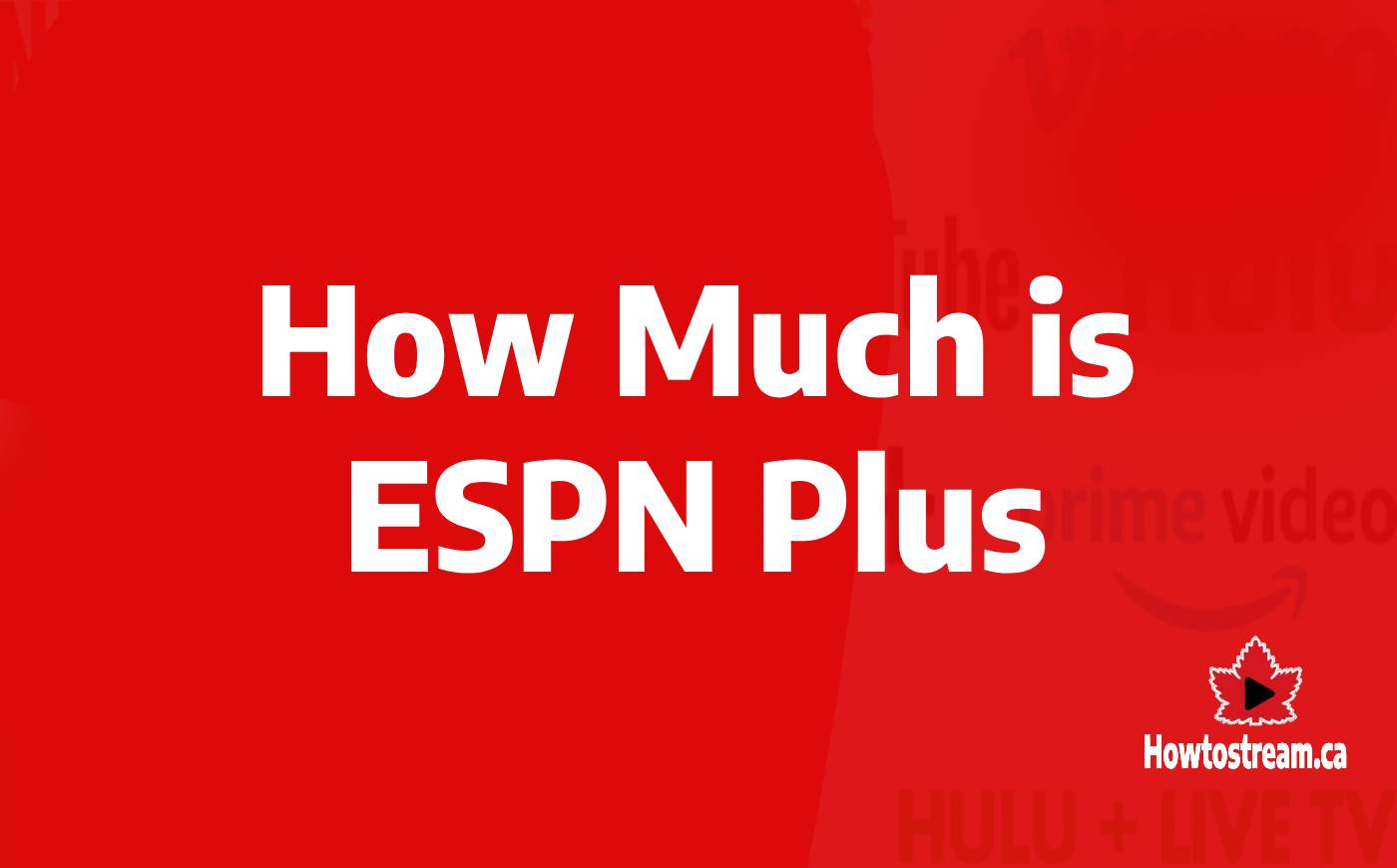 How much is ESPN Plus