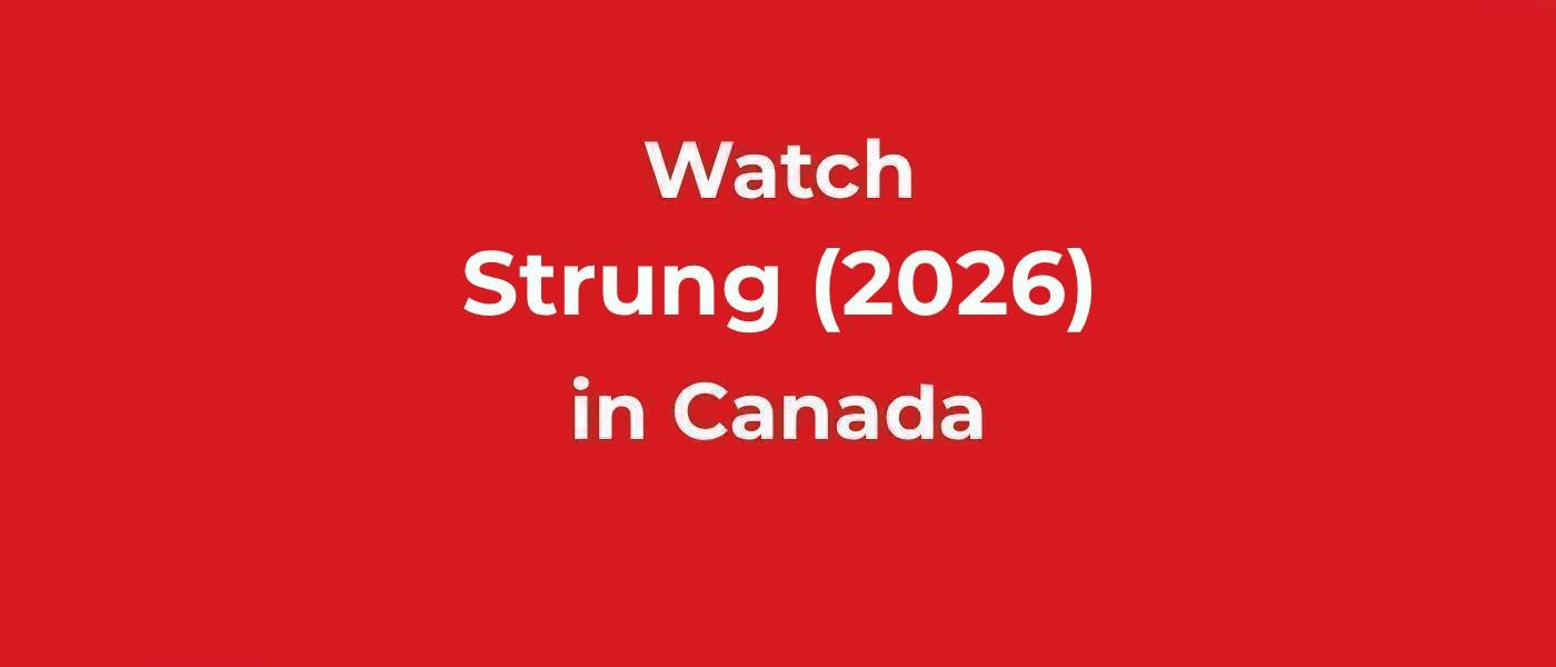 Watc Strung 2026 in Canada